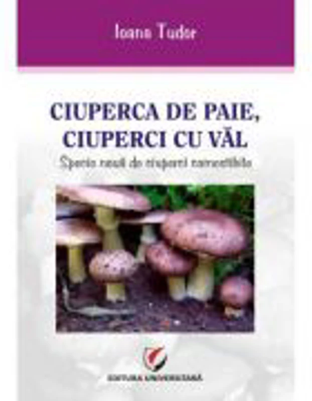 Ciuperca de paie, ciuperci cu val. Specie noua de ciuperci comestibile