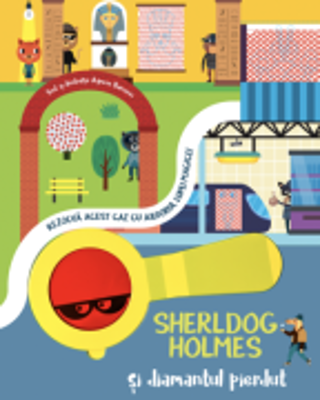 Sherldog Holmes si diamantul pierdut - Agnese Baruzzi