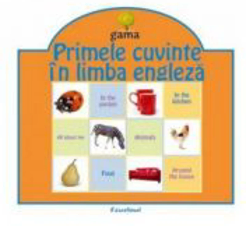 Pliante educative - Primele cuvinte in limba engleza