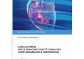 Corelatii intre riscul de moarte subita cardiaca si complexitatea bolii coronariene - Paul-Adrian Calburean