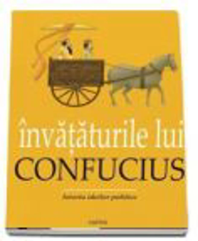 Invataturile lui Confucius- Istoria ideilor politice