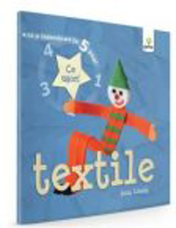 Arta si indemanare in 5 pasi - Textile - Anna Llimos
