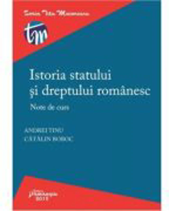Istoria statului si dreptului romanesc. Note de curs