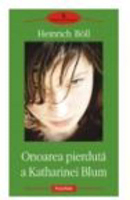 Onoarea pierduta a Katharinei Blum (Heinrich Boll)