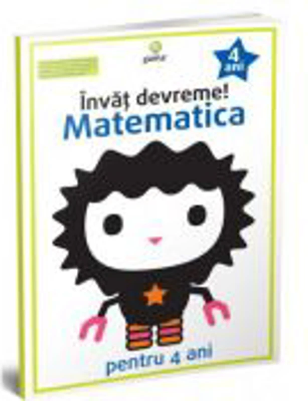Invat devreme! - Matematica pentru 4 ani