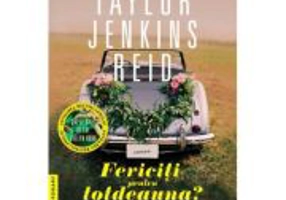 Fericiti pentru totdeauna? - Taylor Jenkins Reid