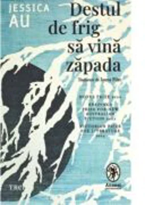 Destul de frig sa vina zapada - Jessica Au