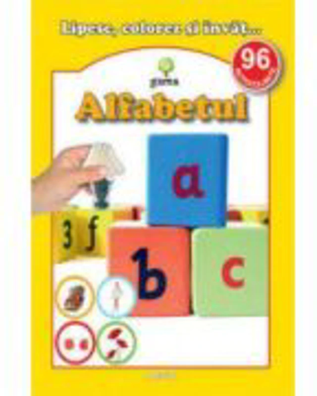 Alfabetul. Lipesc, colorez si invat... - Colectia Abtibild