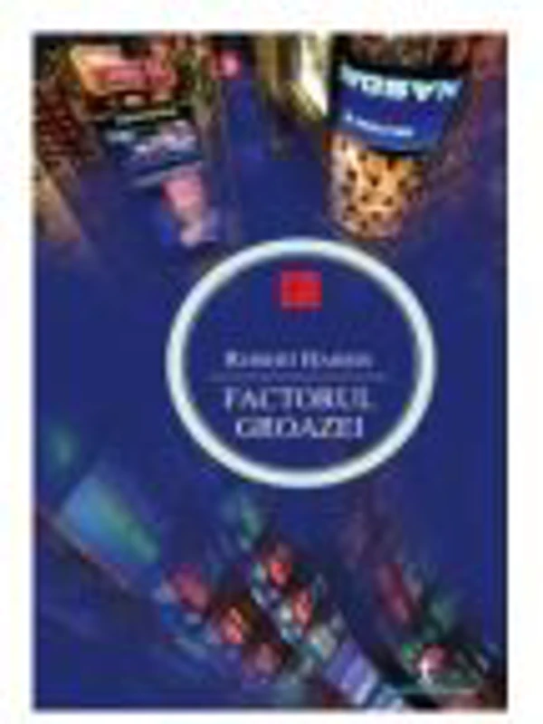 Factorul groazei - Robert Harris