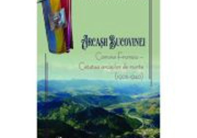 Arcasii Bucovinei. Comuna Frumosu, Cetatea arcasilor de munte 1905-1940 - Mihai Luchian