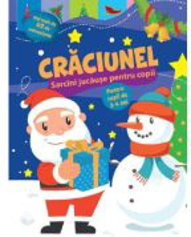 Craciunel. Sarcini jucause pentru copii 3-4 ani