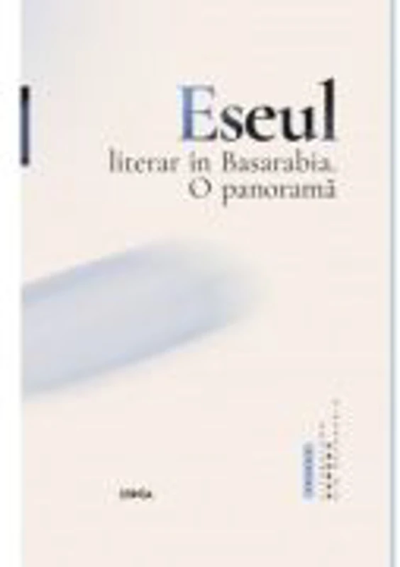 Eseul literar in Basarabia. O panorama - Adrian Ciubotaru
