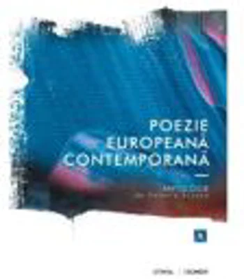 Poezie europeana contemporana 2 - Valeriu Stancu