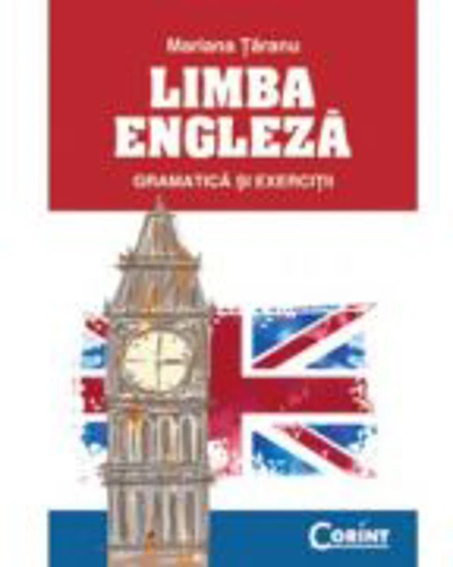 Limba Engleza ( gramatica si exercitii )