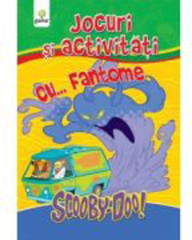 Jocuri si activitati cu ScoobyDoo! Carte de colorat cu... Fantome