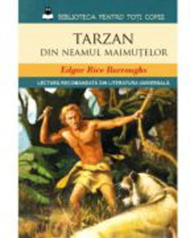 Tarzan din neamul maimutelor - Edgar Rice Burroughs