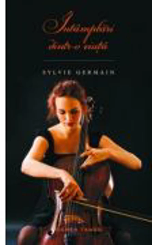 Intamplari dintr-o viata - Sylvie Germain