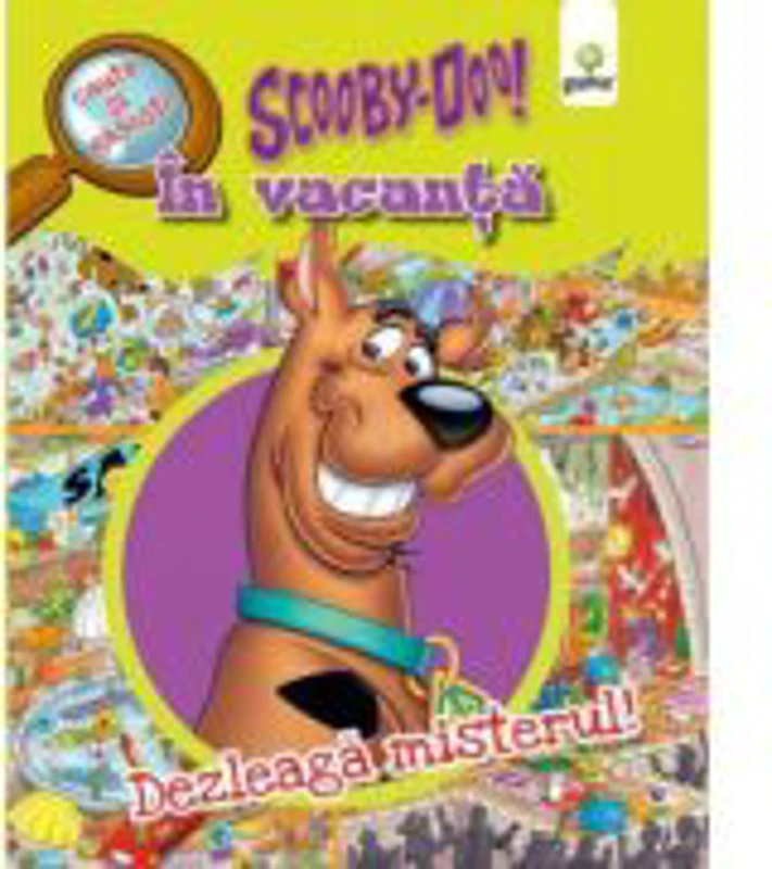 Cauta si gaseste cu ScoobyDoo! - In vacanta - Dezleaga Misterul!