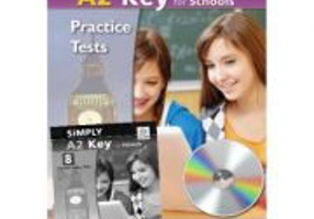 Simply A2 Key for Schools. 8 Practice Tests for the Revised Exam from 2020. Self-study Edition - Andrew Betsis