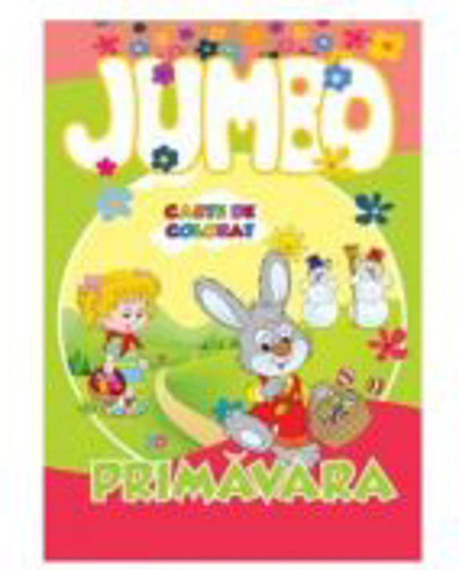 Jumbo. Primavara. Carte de colorat - Roxana Geanta