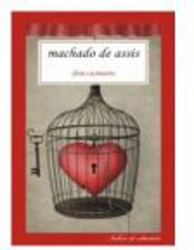 DOM CASMURRO - Machado de Assis
