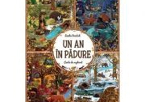 Un an in padure. Carte de explorat