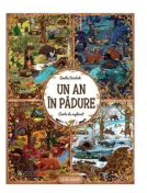 Un an in padure. Carte de explorat