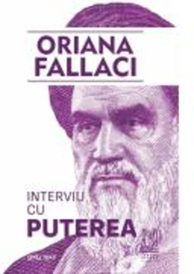 Interviu cu Puterea - Oriana Fallaci