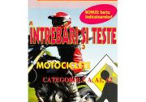 Intrebari si teste Motociclete A, A1, A2