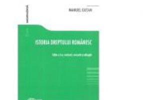 Istoria dreptului romanesc. Editia a 3-a - Manuel Gutan