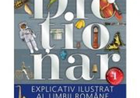 Dictionar explicativ ilustrat al limbii romane pentru elevi (clasele V-VIII)