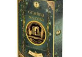 Gradina secreta. Cu folio si canturi ilustrate - Frances Hodgson Burnett