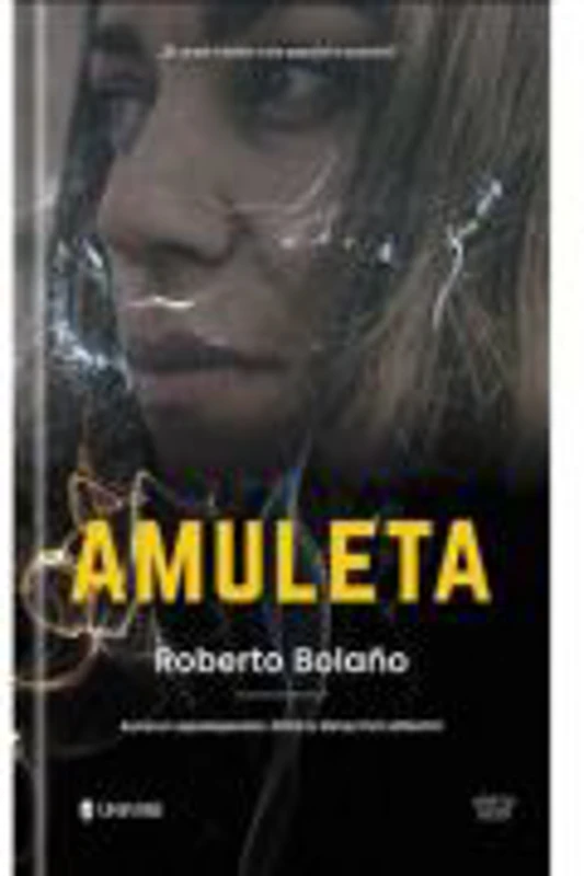 Amuleta - Roberto Bolano