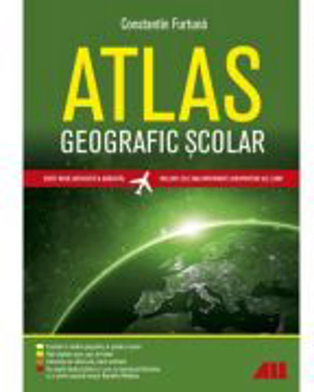 Atlas geografic scolar. Editia a V-a - Constantin Furtuna