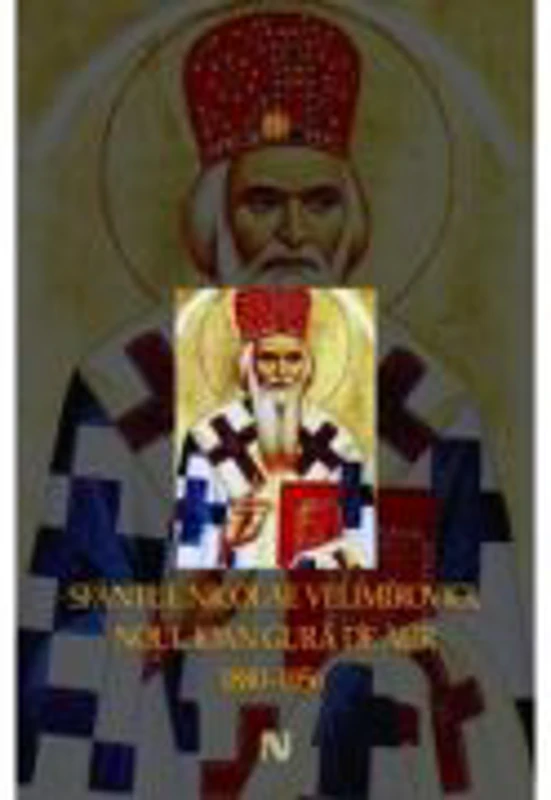 Sfantul Nicolae Velimirovici. Colectia Alfa si Omega