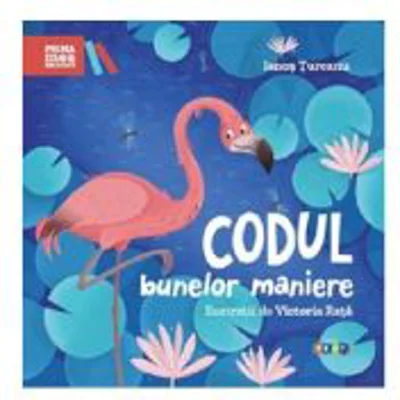 Codul bunelor maniere - Ianos Turcanu