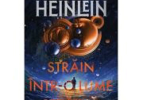 Strain intr-o lume straina - Robert Heinlein