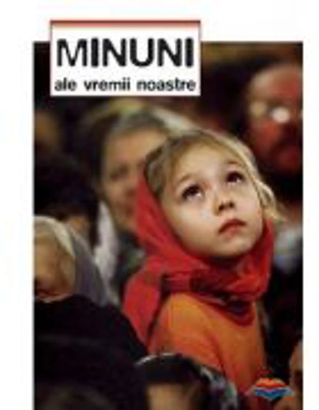 Minuni ale vremii noastre. Editia a doua, revizuita