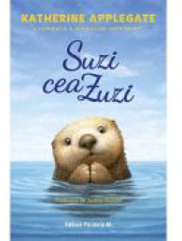 Suzi cea Zuzi - Katherine Applegate