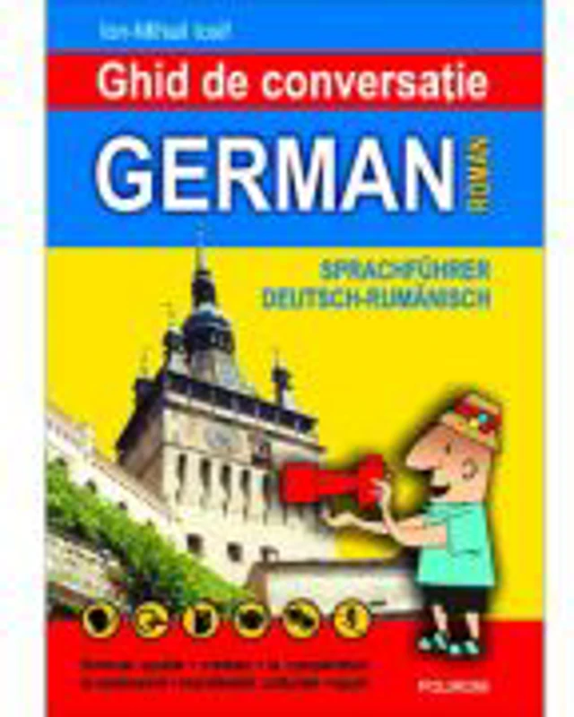 Ghid de conversatie german-roman, editia a II-a - Ion-Mihail Iosif