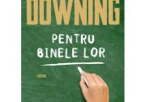 Pentru binele lor - Samantha Downing