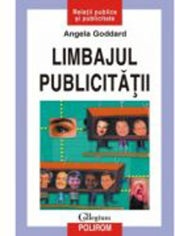 Limbajul publicitatii - Angela Goddard