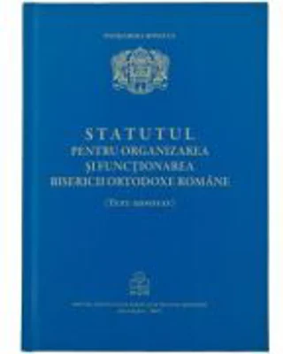Statutul pentru organizarea si functionarea Bisericii Ortodoxe Romane