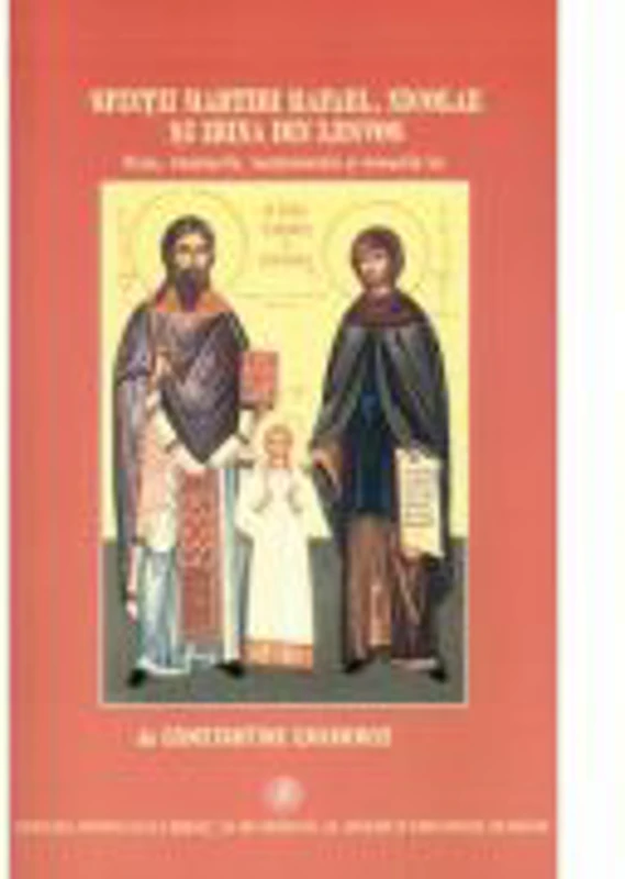 Sfintii martiri Rafael, Nicolae si Irina din Lesvos - Prof. Dr. Constantine Cavarnos
