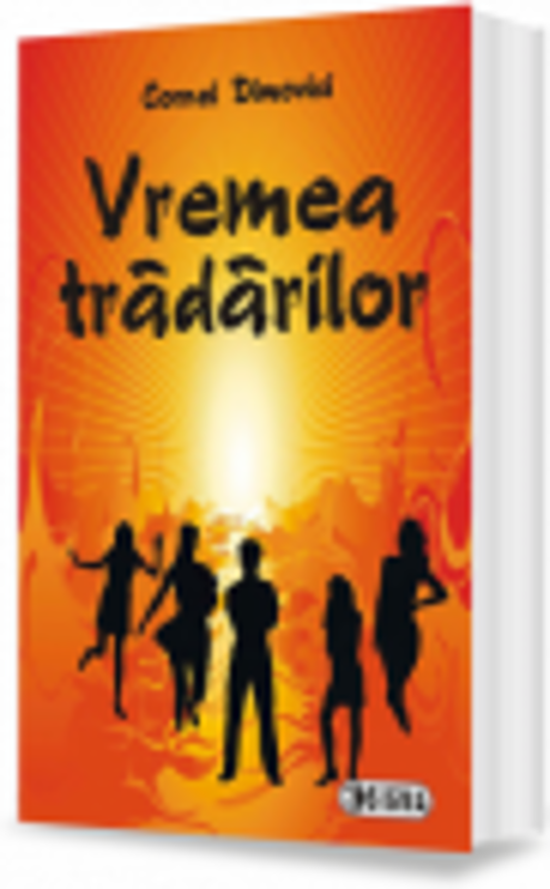Vremea tradarilor - Cornel Dimovici