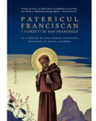 Patericul franciscan. I Fioretti di San Francesco