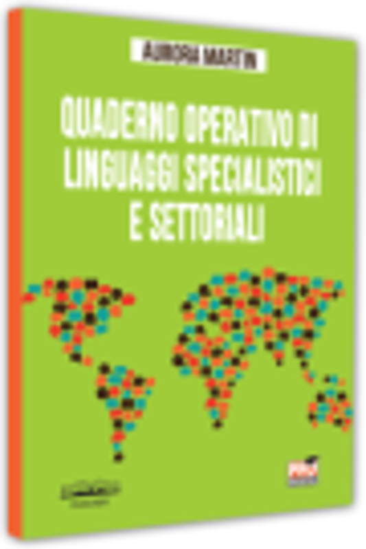 Quaderno operativo di linguaggi specialistici e settoriali - Aurora Martin