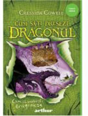 Cum sa-ti dresezi dragonul 3. Cum sa vorbesti dragoneza - Cressida Cowell