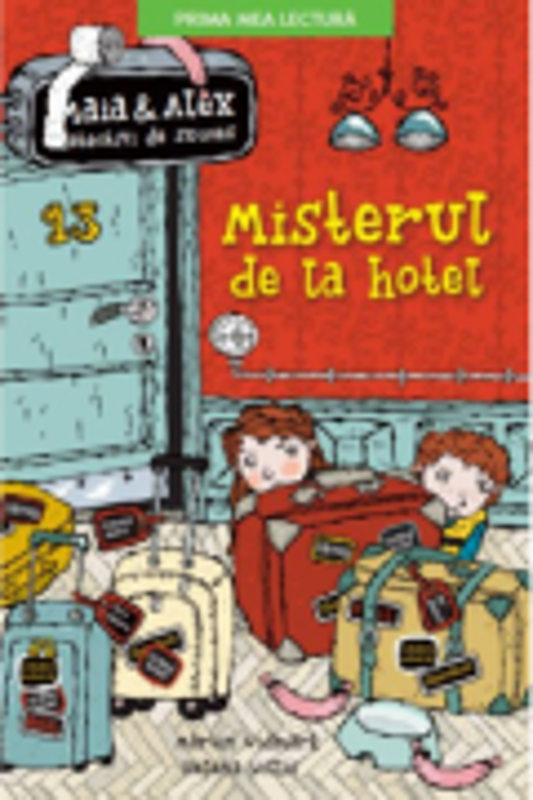 Misterul de la hotel. Maia și Alex, detectivi de succes - Martin Widmark