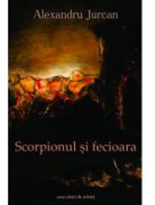 Scorpionul si fecioara - Alexandru Jurcan